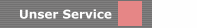Unser Service